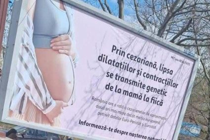 Panourile anti cezariana aparute in Bucuresti sunt contestate de Colegiul Medicilor Sunt private de